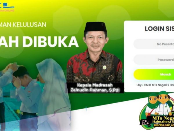 MTsN 2 Halsel Laksanakan Pengumuman Hasil Kelulusan Menggunakan Sistem Daring/Online MTsN 2 Halsel Laksanakan Pengumuman Hasil Kelulusan Menggunakan Sistem Daring/Online